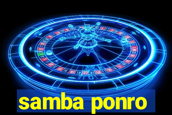 samba ponro